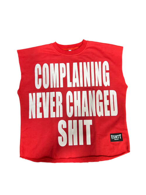 No Complainin’ Tee