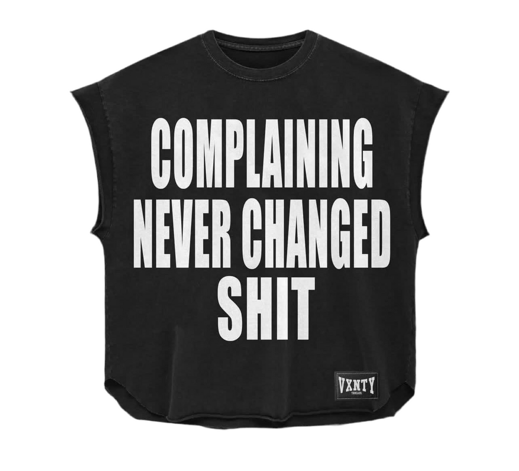 No Complainin’ Tee