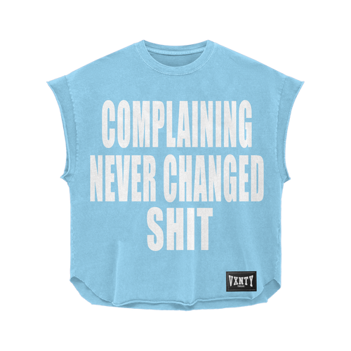 No Complainin’ Tee